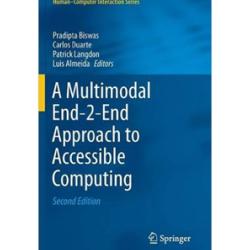 Multimodal end-2-end approach to accessible computing